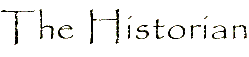 thehistoriantan.gif (1821 bytes)
